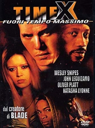 Dvd - Dvd time x - fuori tempo massimo