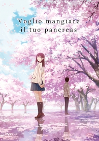 Dvd - Dvd voglio mangiare il tuo pancreas