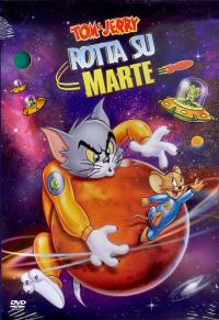 Dvd - Dvd tom & jerry: Rotta su marte