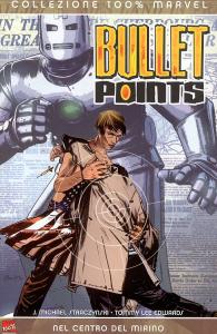 Fumetto - Bullet points - 100% marvel: Nel centro del mirino