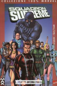 Fumetto - Squadron supreme - 100% marvel n.1: Incidenti internazionali