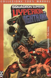 Fumetto - Squadron supreme - 100% marvel n.2: Hyperion vs nighthawk