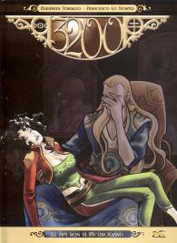 Fumetto - 3200: Le api non si riconciliano