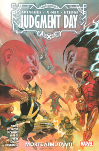 Fumetto - A.x.e. judgment day: Morte ai mutanti