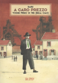 Fumetto - A caro prezzo n.1: Bella ciao