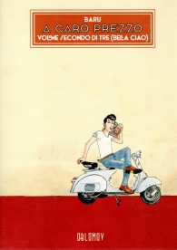 Fumetto - A caro prezzo n.2: Bella ciao