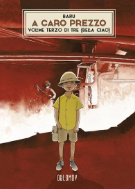 Fumetto - A caro prezzo n.3: Bella ciao