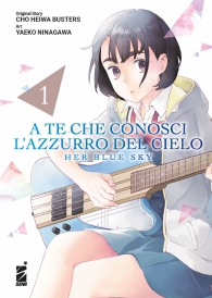 Fumetto - A te che conosci l'azzurro del cielo - her blue sky n.1