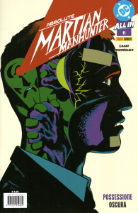 Fumetto - Absolute martian manhunter n.11