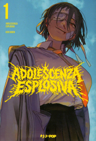 Fumetto - Adolescenza esplosiva n.1