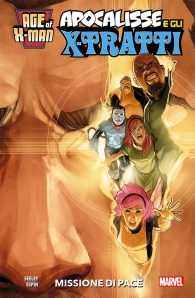 Fumetto - Age of x-man - apocalisse e gli x-tratti n.6: Missione di pace
