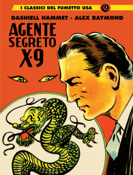 Fumetto - Agente segreto x-9: La saga completa 1934/1936