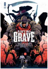 Fumetto - Ain't no grave - sfida alla morte
