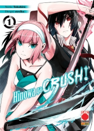 Fumetto - Akame ga kill! - hinowa ga crush! n.1