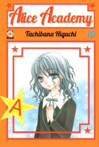 Fumetto - Alice academy n.10