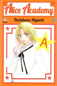 Fumetto - Alice academy n.5