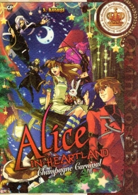 Fumetto - Alice in heartland: Champagne carnival