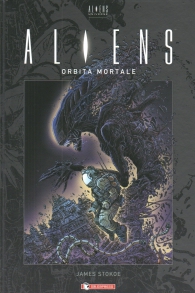 Fumetto - Aliens: Orbita mortale