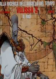 Fumetto - Alla ricerca dell'augello del tempo n.3: Velissa n.3