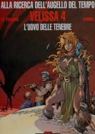 Fumetto - Alla ricerca dell'augello del tempo n.4: Velissa n.4