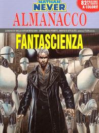 Fumetto - Almanacco della fantascienza n.18: 2010 - la rivolta dei robot