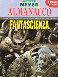 Fumetto - Almanacco della fantascienza n.20: 2012 - la legge dei raminghi
