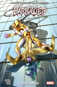 Fumetto - Amazing spider-man presenta: dark web: Gold goblin