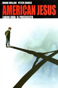 Fumetto - American jesus n.1: Il prescelto