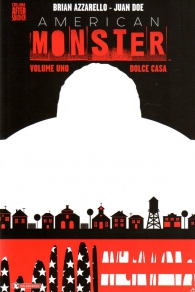 Fumetto - American monster - brossurato n.1: Dolce casa