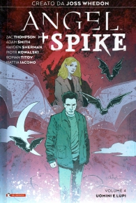 Fumetto - Angel + spike n.4: Uomini e lupi