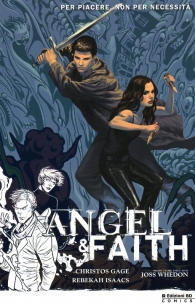 Fumetto - Angel & faith n.5: Per piacere, non per necessità