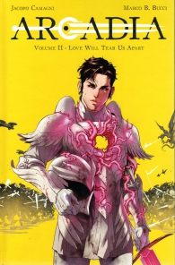Fumetto - Arcadia n.2: Love will tear us apart