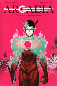 Fumetto - Arcadia n.3: Disintegration