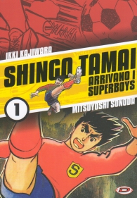 Fumetto - Arrivano i superboys - shingo tamai n.1