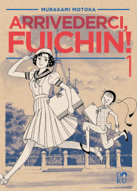 Fumetto - Arrivederci, fuichin!  n.1