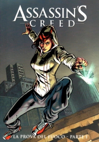 Fumetto - Assassin's creed - la prova del fuoco: Serie completa 1/2