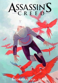 Fumetto - Assassin's creed - ritorno a casa: Serie completa 1/2