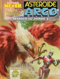 Fumetto - Asteroide argo n.6: Intrigo su jhang 2