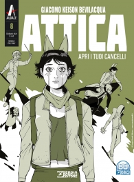 Fumetto - Attica - nuova edizione n.8: Apri i tuoi cancelli