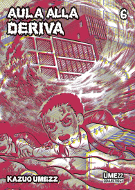 Fumetto - Aula alla deriva n.6