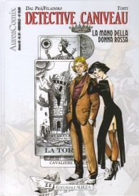 Fumetto - Aureacomix n.91: Detective caniveau - la mano della donna rossa