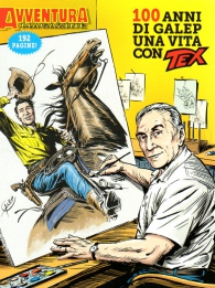 Fumetto - Avventura magazine n.5: 100 anni di galep, una vita con tex