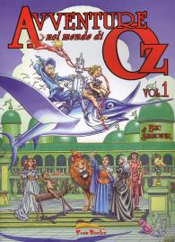 Fumetto - Avventure nel mondo di oz n.1
