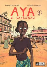 Fumetto - Aya di yopougon n.1