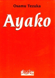 Fumetto - Ayako - hazard: Serie completa 1/3 con cofanetto