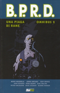 Fumetto - B.p.r.d. omnibus n.2: Una piaga di rane