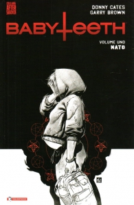 Fumetto - Babyteeth n.1: Nato