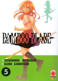 Fumetto - Bamboo blade n.5