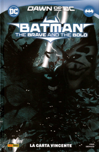 Fumetto - Batman: the brave and the bold n.1: La carta vincente