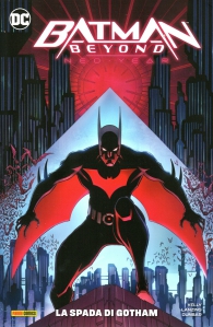 Fumetto - Batman - beyond neo year n.1: La spada di gotham